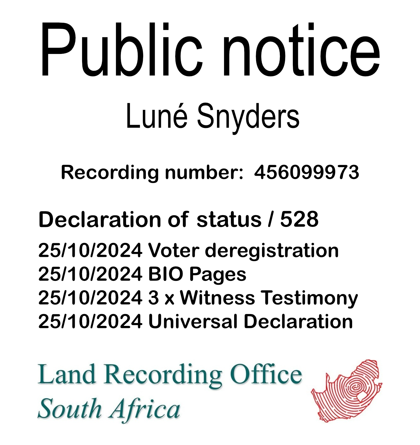 Public Notice Luné Snyders (c)™ Recording number 456099973